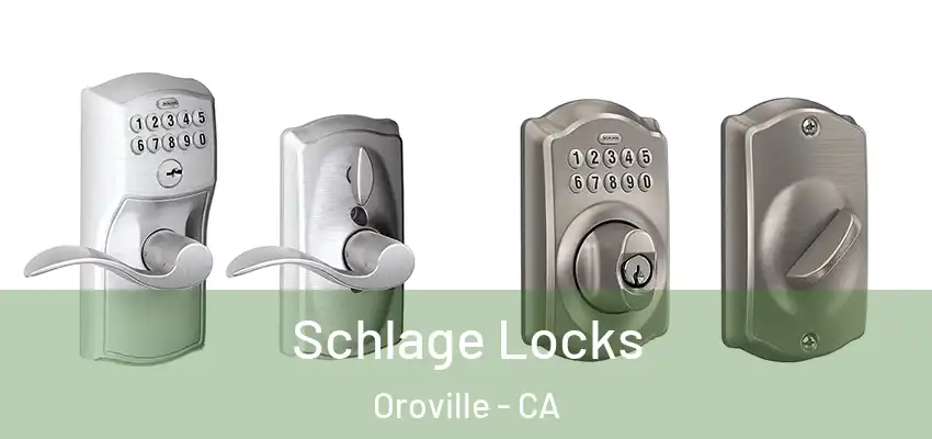  Schlage Locks Oroville - CA